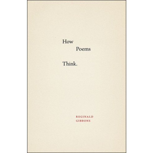 (영문도서) How Poems Think Paperback, University of Chicago Press, English, 9780226278001