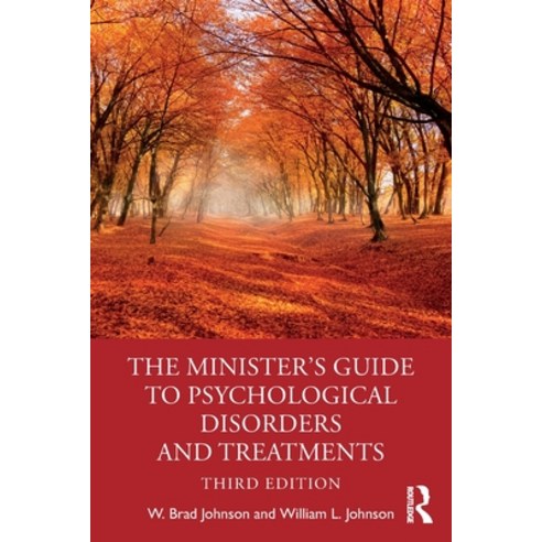 (영문도서) The Minister''s Guide to Psychological Disorders and Treatments ...