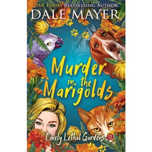 Murder in the Marigolds Paperback, Valley Publishing Ltd., English, 9781773363653