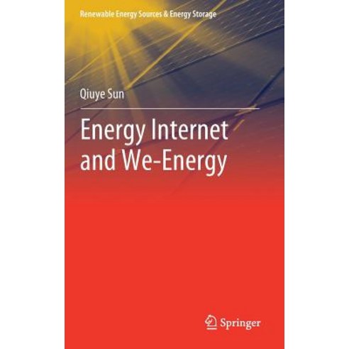 (영문도서) Energy Internet and We-Energy Hardcover, Springer, English, 9789811305221