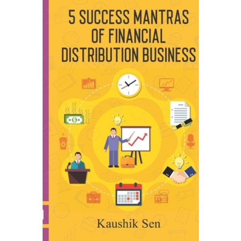 5 Success Mantras of Financial Distribution Business Paperback, Becomeshakeaspeare.com, English, 9789390463558