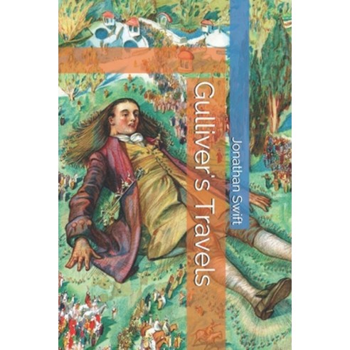 Gulliver''s Travels Paperback, Independently Published, English, 9798594617766