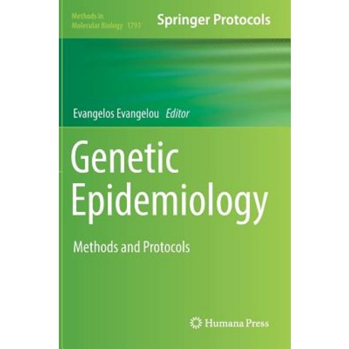 Genetic Epidemiology Methods and Protocols, Humana Press