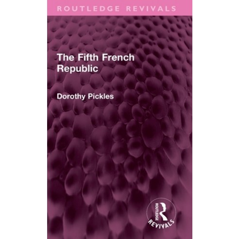 (영문도서) The Fifth French Republic Hardcover, Routledge, English, 9781032388113