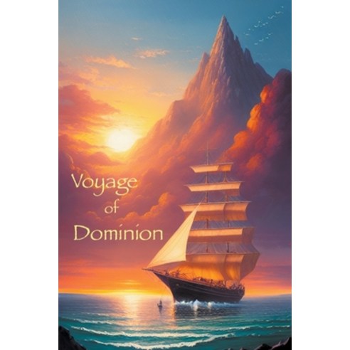 (영문도서) Voyage of Dominion Paperback, Ragged Edge, English, 9798215664629