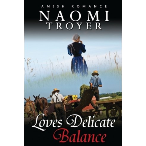 (영문도서) Loves Delicate Balance Paperback, Independently Published, English, 9798469113386