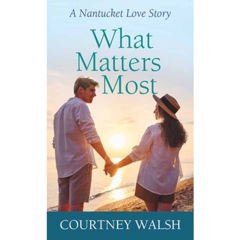 (영문도서) What Matters Most: A Nantucket Love Story Library Binding, Christian Series Level II (24), English, 9781638083467