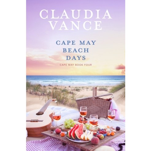 (영문도서) Cape May Beach Days (Cape May Book 4) Paperback, Claudia Vance, English, 9781956320039