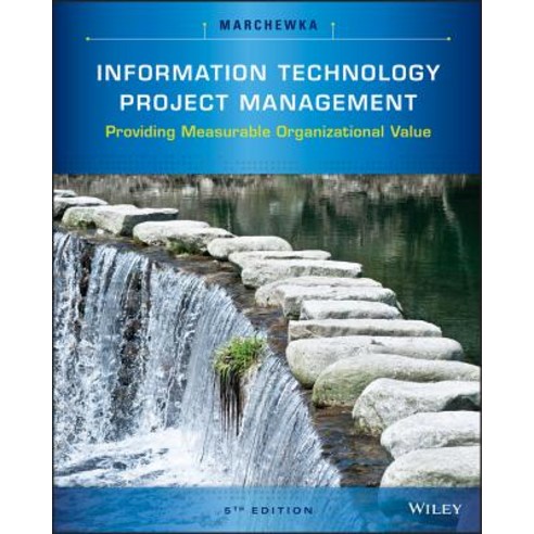 Information Technology Project Management: Providing Measurable Organizational Value [With CDROM] Paperback, Wiley, English, 9781118911013