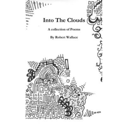 (영문도서) Into the Clouds Paperback, Lulu.com, English, 9781105705052