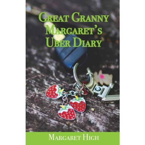 Great Granny Margaret''s Uber Diary Paperback, Margaret High