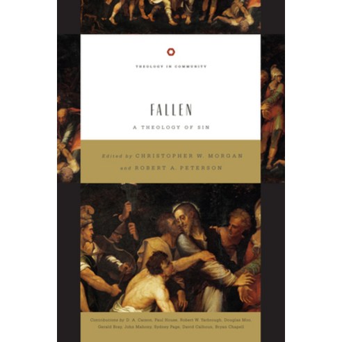 (영문도서) Fallen 5: A Theology of Sin Paperback, Crossway, English, 9781433522123