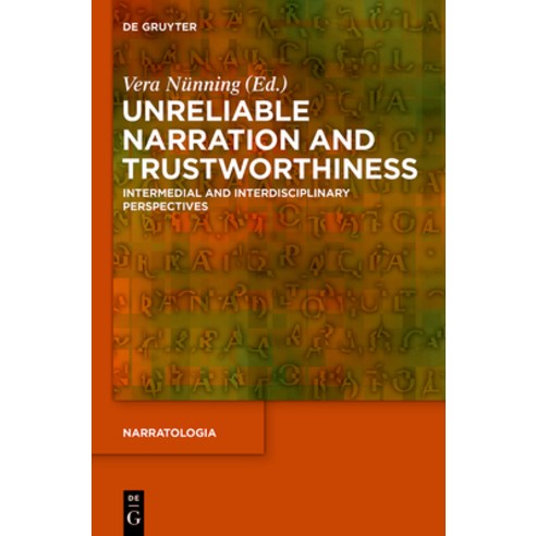 (영문도서) Unreliable Narration and Trustworthiness Hardcover, de Gruyter, English, 9783110408102
