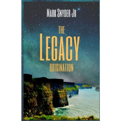 (영문도서) The Legacy Origination Paperback, Mark Snyder Jr, English, 9781778029523