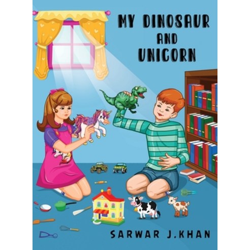 (영문도서) My Dinosaur and Unicorn: Bilingual (English/Urdu) Hardcover, Ebooks2go Inc, English, 9781545753743