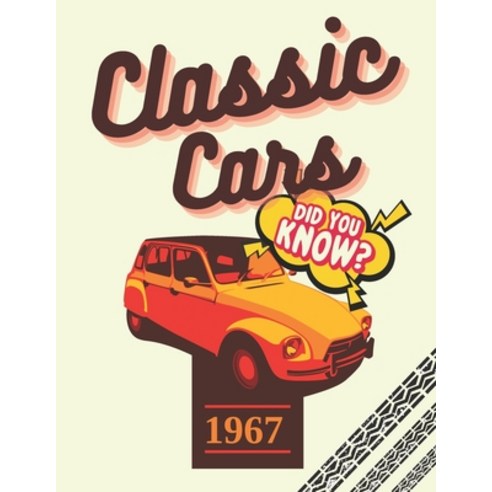 Classic Cars: Coloring Book Luxury Muscle Car for Kids and Adults All Ages Supercar Vehicles Trucks Paperback, Independently Published, English, 9798557449205