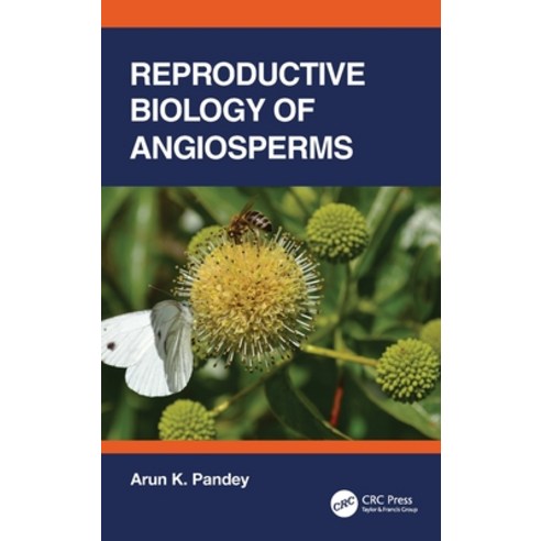 (영문도서) Reproductive Biology of Angiosperms Hardcover, CRC Press, English, 9781032196206