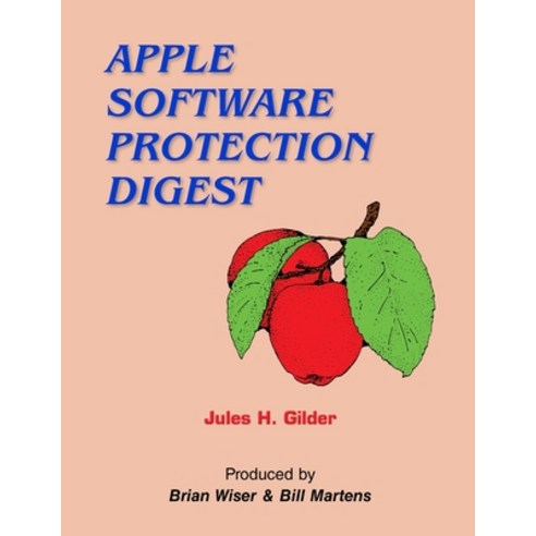 (영문도서) Apple Software Protection Digest Paperback, Lulu.com, English, 9781667104508