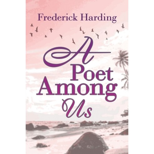 (영문도서) A Poet Among Us Paperback, WP Lighthouse, English, 9798895182208
