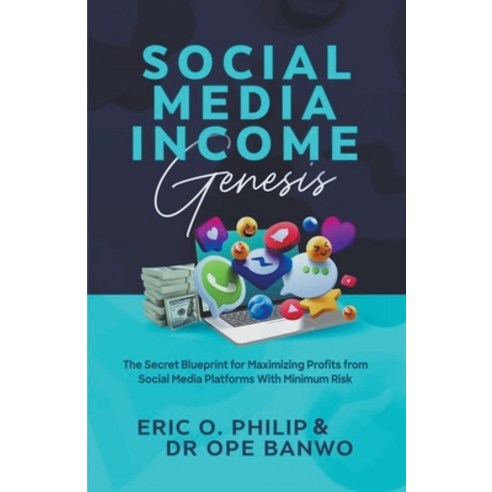 (영문도서) Social Media Income Genesis Paperback, Netpreneur Books, English, 9798224722303