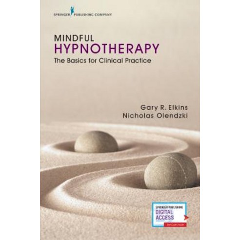 Mindful Hypnotherapy: The Basics for Clinical Practice Paperback, Springer Publishing Company