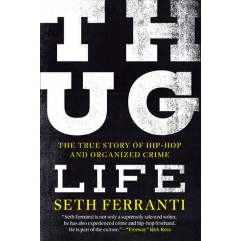 (영문도서) Thug Life: The True Story of Hip-Hop and Organized Crime Hardcover, Hamilcar Publications, English, 9781949590517