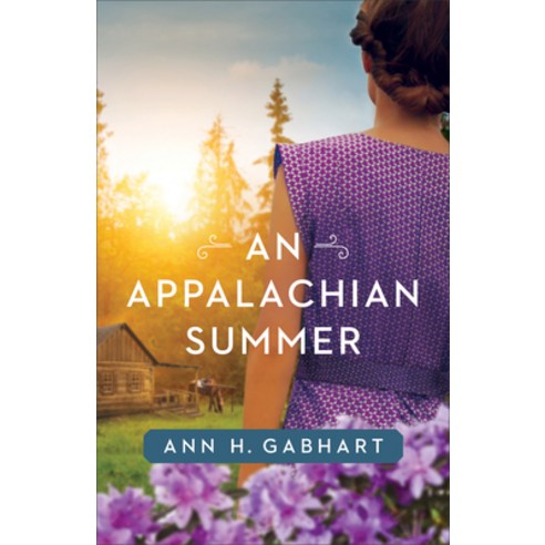 Appalachian Summer Hardcover, Fleming H. Revell Company