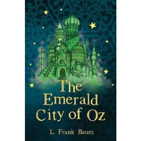 The Emerald City of Oz Annotated Paperback, Independently Published, English, 9798696671550