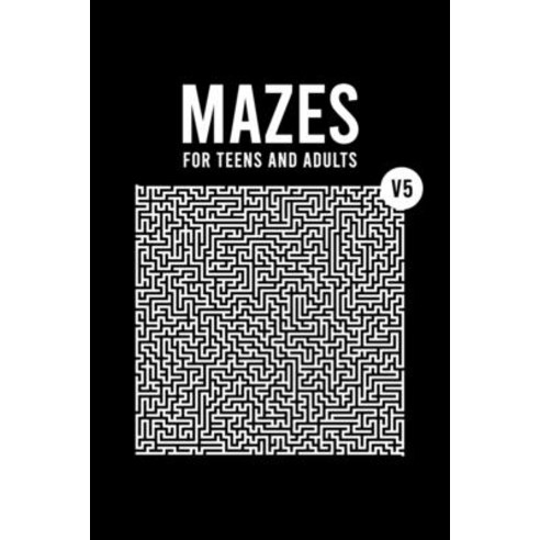 Mazes for Teens and Adults: 50 Hard Labyrinth Puzzles with Solutions Easy to Read & Stress Relief a... Paperback, Independently Published, English, 9798710961070