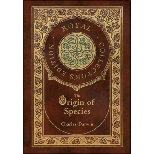 The Origin of Species (Royal Collector''s Edition) (Annotated) (Case Laminate Hardcover with Jacket) Hardcover, Sapling Books, English, 9781774378397