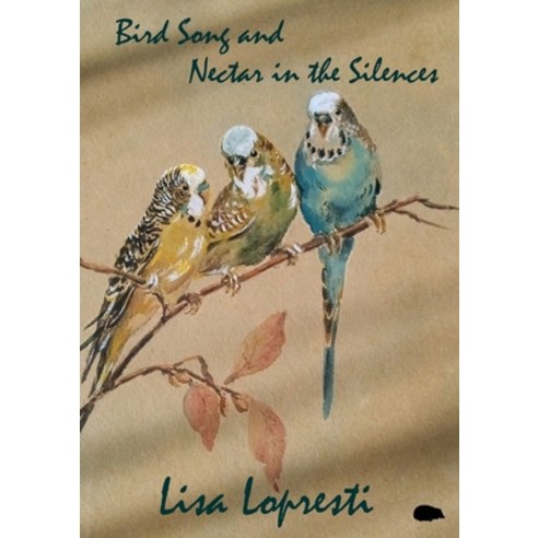 (영문도서) Bird Song and Nectar in the Silences Paperback, Hedgehog Poetry Press, English, 9781913499495
