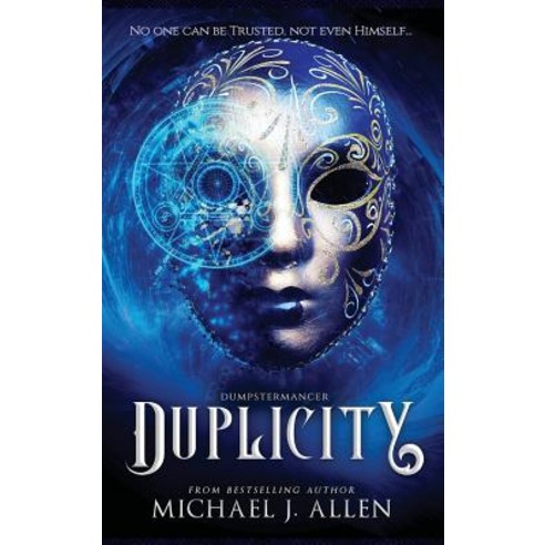 (영문도서) Duplicity: An Urban Fantasy Adventure Hardcover, Delirious Scribbles Ink, English, 9781944357351