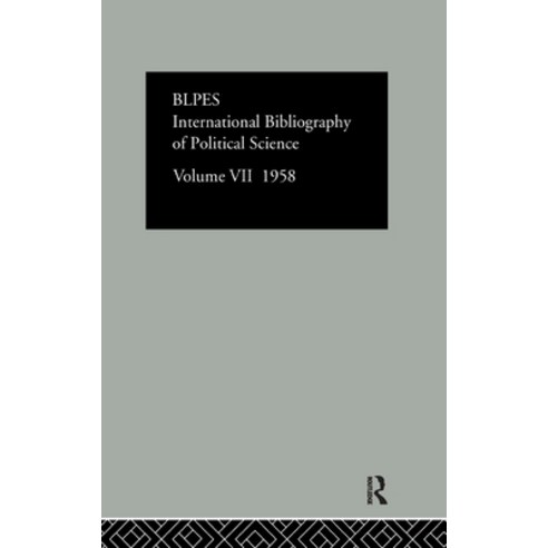 (영문도서) Intl Biblio Pol Sc 1958 Vol 7 Hardcover, Routledge, English, 9780415126441