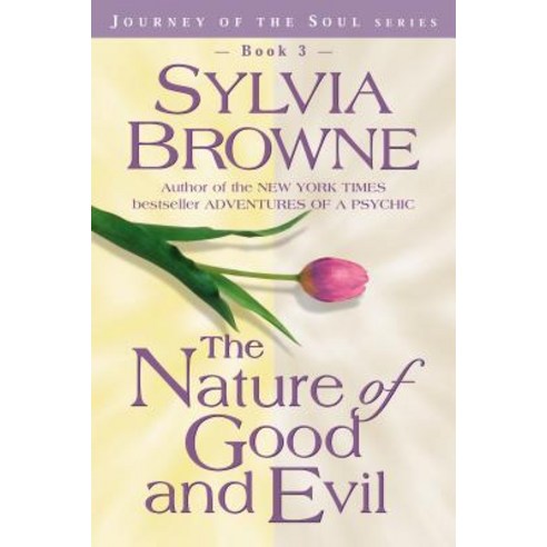 The Nature of Good and Evil Paperback, Hay House