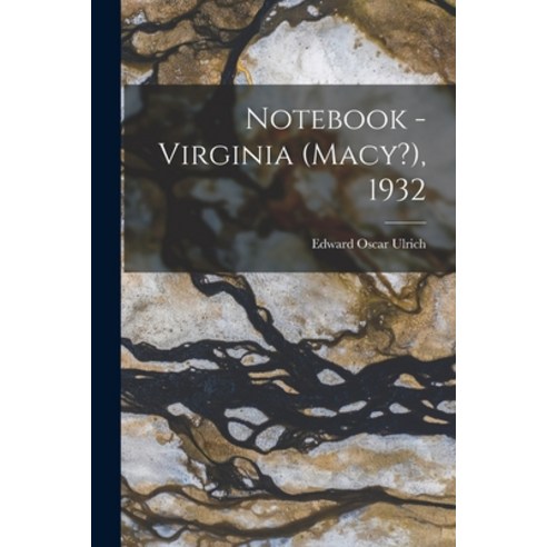 (영문도서) Notebook - Virginia (Macy?) 1932 Paperback, Hassell Street Press, English, 9781014559968
