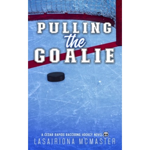 (영문도서) Pulling the Goalie Paperback, Drama Llama Publishing, English, 9781913878405