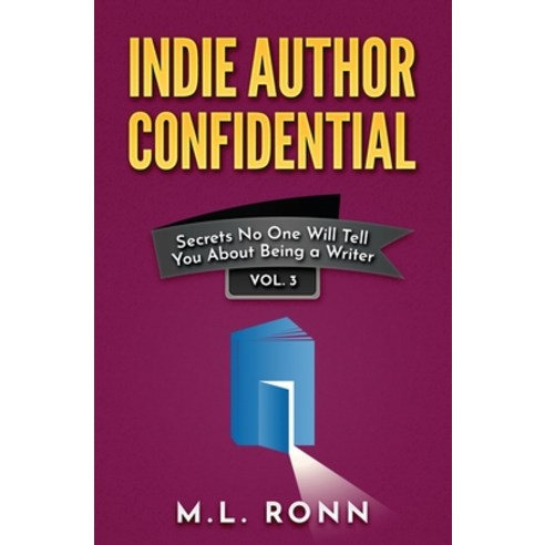 (영문도서) Indie Author Confidential 3 Paperback, Author Level Up LLC, English, 9798885512329