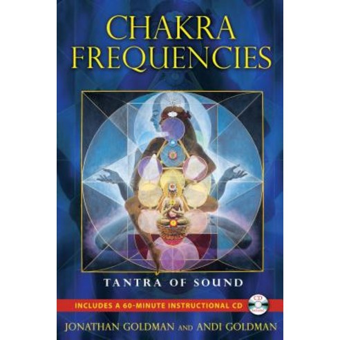 Chakra Frequencies: Tantra of Sound [With CD (Audio)] Paperback, Destiny Books