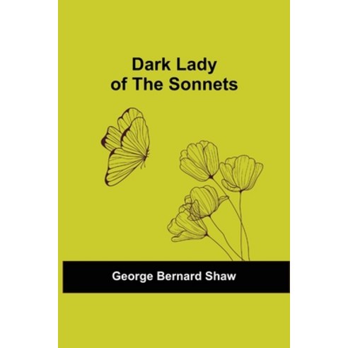 (영문도서) Dark Lady Of The Sonnets Paperback, Alpha Edition, English, 9789354549427