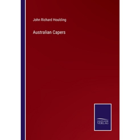 (영문도서) Australian Capers Paperback, Salzwasser-Verlag, English, 9783752571707