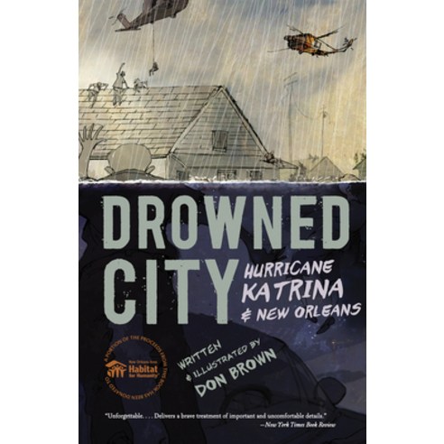 (영문도서) Drowned City: Hurricane Katrina and New Orleans Paperback, Clarion Books, English, 9780544586178