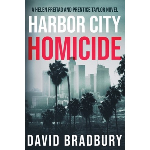 (영문도서) Harbor City Homicide Paperback, Independently Published, English, 9798778064430
