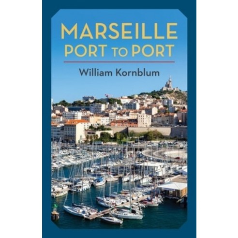 (영문도서) Marseille Port to Port Hardcover, Columbia University Press, English, 9780231205061