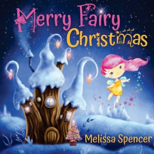 Merry Fairy Christmas Paperback, Independently Published