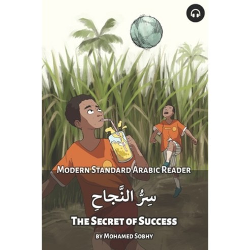 The Secret of Success: Modern Standard Arabic Reader Paperback, Lingualism, English, 9781949650327