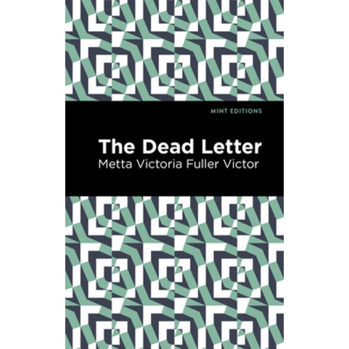 (영문도서) The Dead Letter Paperback, Mint Editions, English, 9781513291529