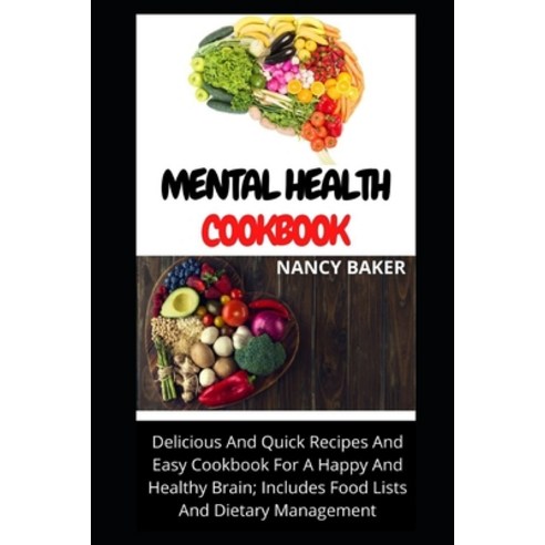 (영문도서) Mental Health Cookbook Paperback, Independently Published, English, 9798518327832