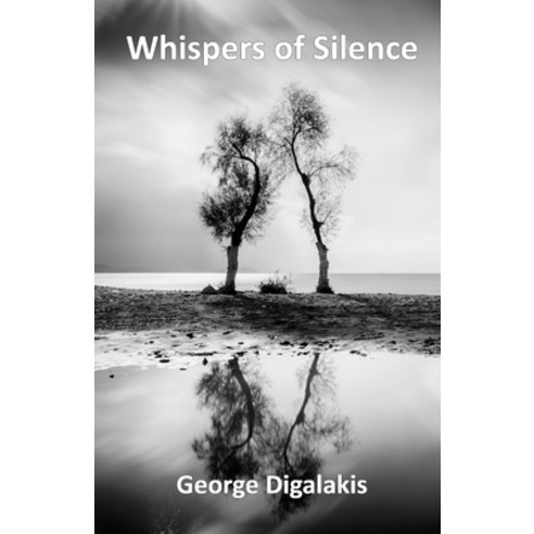 Whispers of Silence Paperback, Cyberwit.Net, English, 9789388319829
