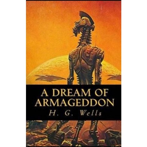 A Dream of Armageddon Illustrated Paperback, Independently Published - 가격  변동 추적