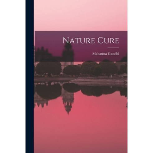 (영문도서) Nature Cure Paperback, Hassell Street Press, English, 9781014636669